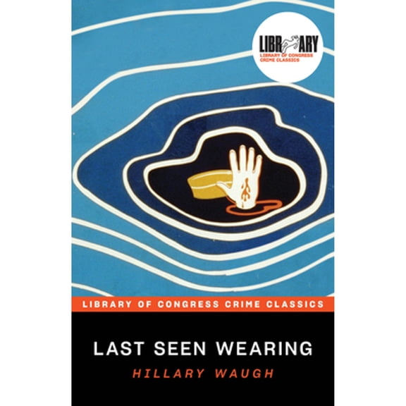 Pre-Owned Last Seen Wearing (Paperback) 1464213054 9781464213052