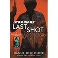 thumbnail image 1 of Pre-Owned Last Shot (Star Wars): A Han and Lando Novel (Hardcover) 0525622136 9780525622130, 1 of 1
