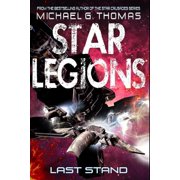 Star Legions The Ten Thousand Last Stand Paperback