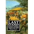 thumbnail image 1 of Pre-Owned Last Stand!: Famous Battles Against the Odds (Paperback) 1854091883 9781854091888, 1 of 1