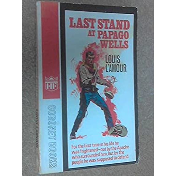 Pre-Owned Last Stand at Papago Wells (Paperback) 0340024097 9780340024096