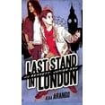 thumbnail image 1 of Last Stand in London, (Hardcover), 1 of 1