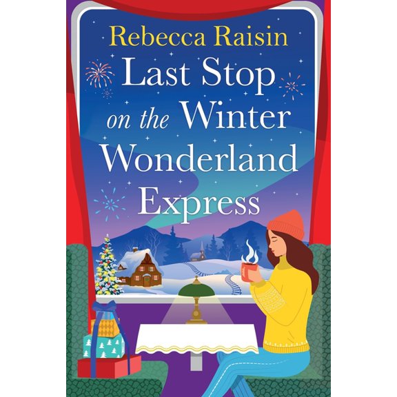 Last Stop on the Winter Wonderland Express, (Paperback)
