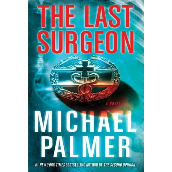 Pre-Owned Last Surgeon, 9780312548162, 0312548168, Paperback,
