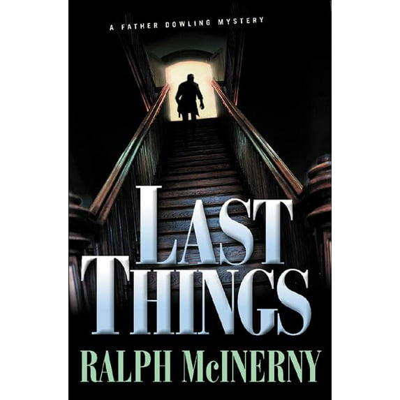 Pre-Owned Last Things (Hardcover) 031230899X 9780312308995