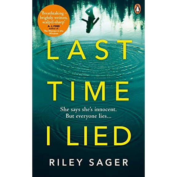 Last Time I Lied Riley Sager (Paperback)