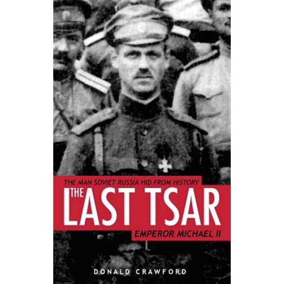 The Last Tsar (Paperback)