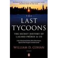 thumbnail image 1 of The Last Tycoons William D. Cohan (Paperback), 1 of 1