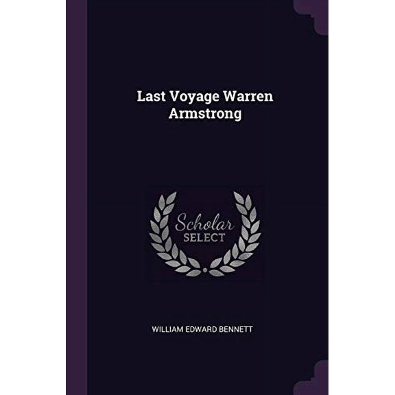 Last Voyage Warren Armstrong (Paperback)