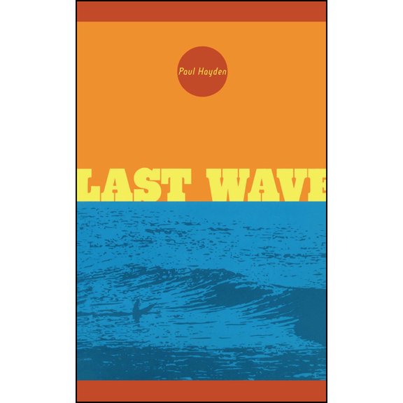Last Wave, (Paperback)