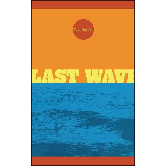 Last Wave, (Paperback)