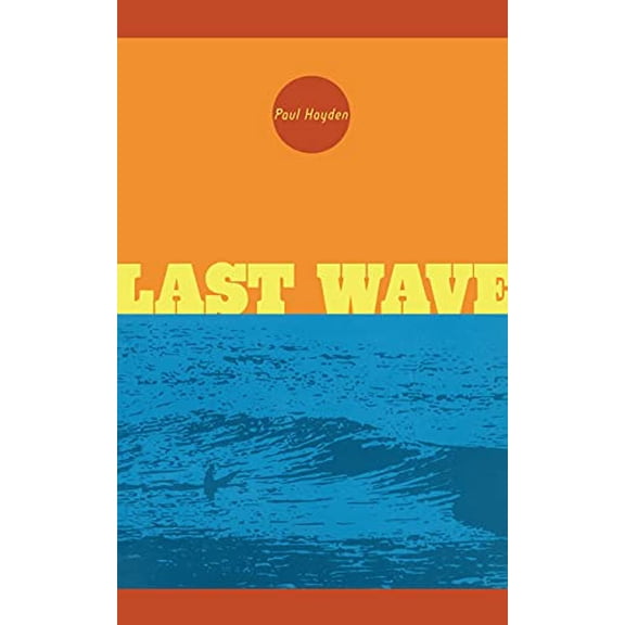 Pre-Owned Last Wave (Paperback) 0743464729 9780743464727