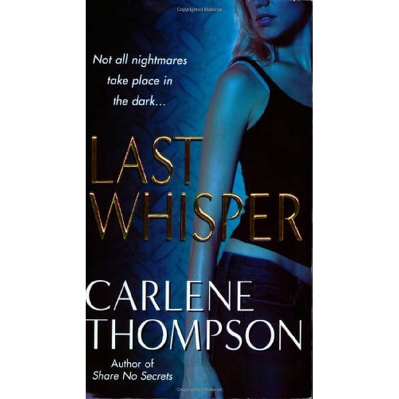 Pre-Owned Last Whisper (Mass Market Paperback) 0312937288 9780312937287