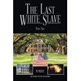 thumbnail image 1 of Last White Slave, 1 of 1