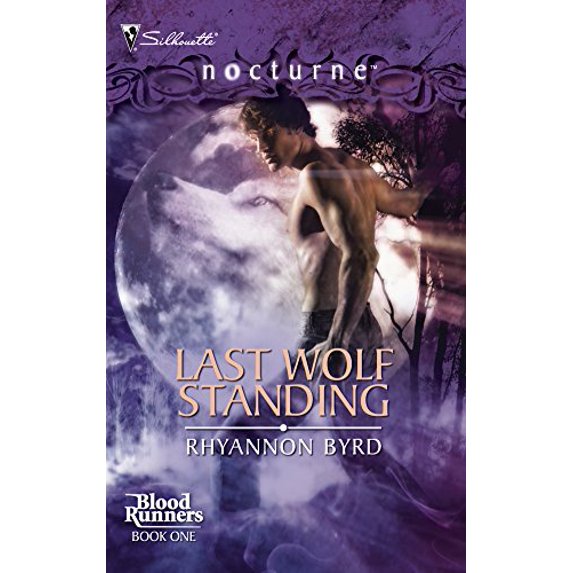 Pre-Owned Last Wolf Standing (Bloodrunners, 1) (Unknown) 0373617828 9780373617821