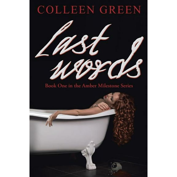 Last Words (Paperback) by Colleen Green