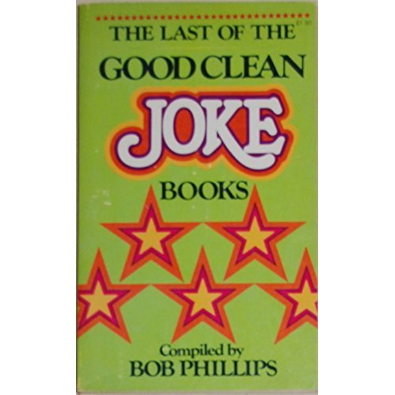 Pre-Owned Last of the Good Clean Joke Books, 9780890810057, 0890810052, Paperback,