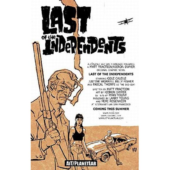 Pre-Owned Last of the Independents (Paperback 9781932051148) by Matt Fraction, Kieron Dwyer
