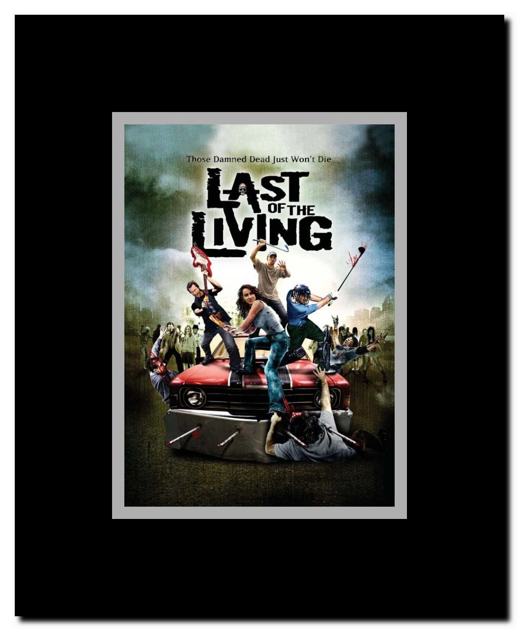 Last of the Living Framed Movie Poster