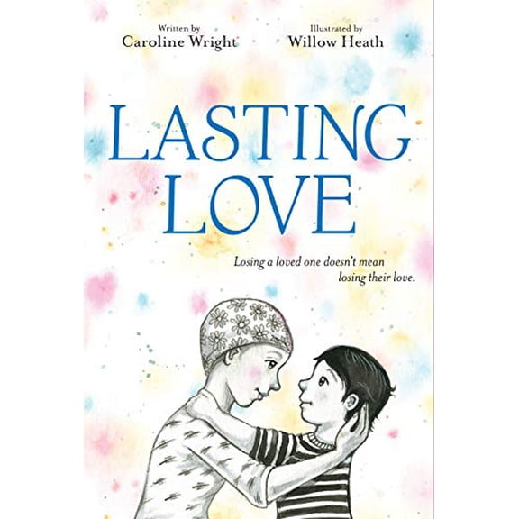 Pre-Owned Lasting Love (Hardcover) 1984850148 9781984850140