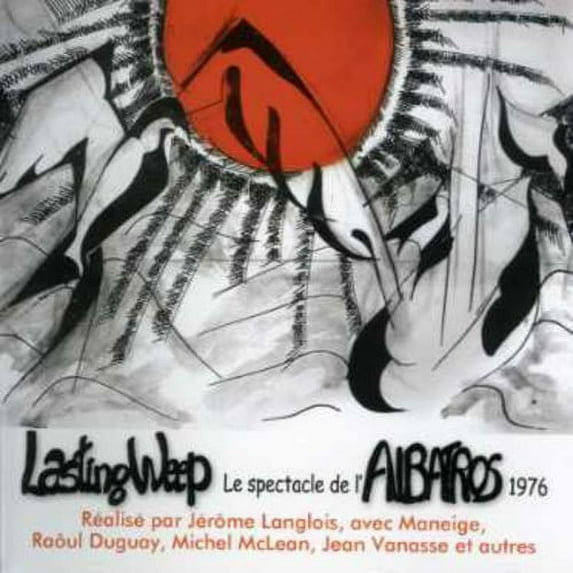 Lasting Weep - Spectacle de L'albatross 1976 - CD
