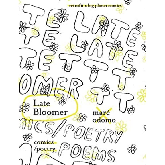 Pre-Owned Late Bloomer (Paperback) by Mare Odomo