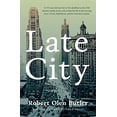 thumbnail image 1 of Pre-Owned Late City: The last surviving veteran of WWI revisits his life in this moving story of love and fatherhood from the Pulitzer Prize winner (Paperback) 0857304895 9780857304896, 1 of 1