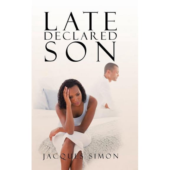 Late Declared Son (Hardcover)