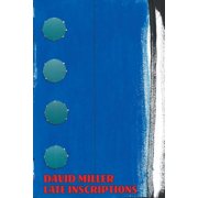 Late Inscriptions, Paperback
