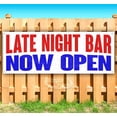 thumbnail image 1 of Late Night Bar Now Open 13 oz Vinyl Banner With Metal Grommets, 1 of 4