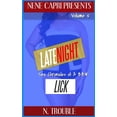 thumbnail image 1 of Late Night Lick Vol 5: Sex Chronicles of a BBW: Sex Chronicles of a BBW  Volume 5   Paperback  172972955X 9781729729557 N Trouble, 1 of 1