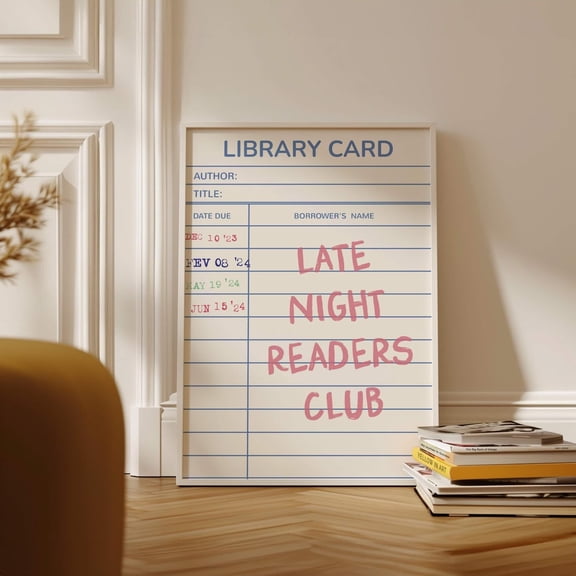 Late Night Readers Club Library Card Poster Bookish Wall Art, Unframed Poster Size 12x18 F03.1.14l2187