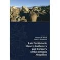 thumbnail image 1 of Late Prehistoric Hunter-Gatherers and Farmers of the Jornada Mogollon, (Paperback), 1 of 1