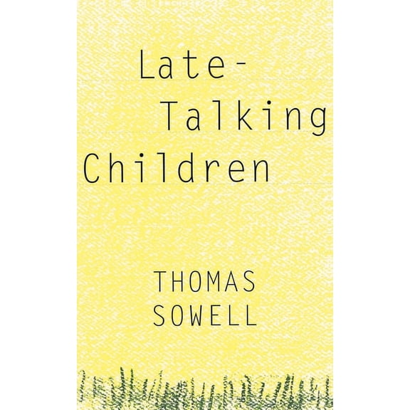 Late-Talking Children, (Paperback)