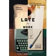 thumbnail image 1 of Pre-Owned Late for Work (Paperback) 0618658688 9780618658688, 1 of 1