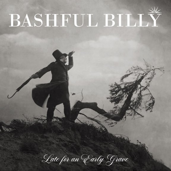 Late For An Early Grave (DVD) Bashful Billy