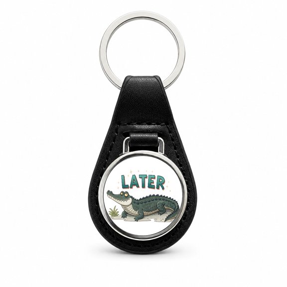 Later Alligator Funny Saying Metal Black Leather Keychain
