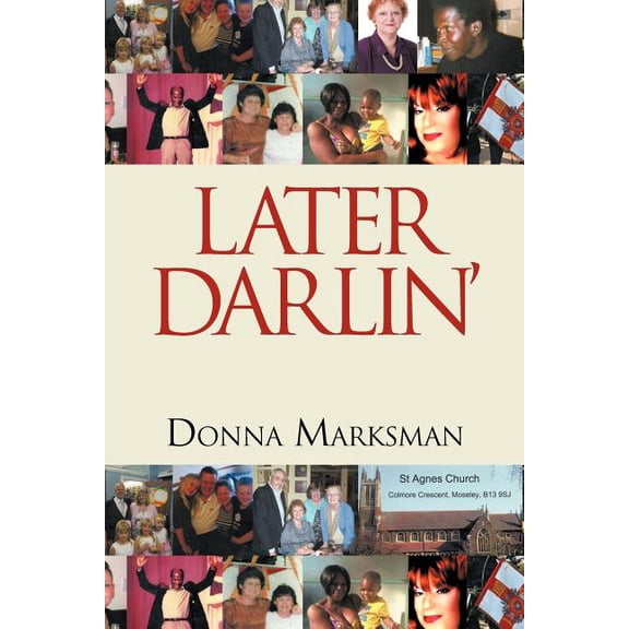 Later Darlin'