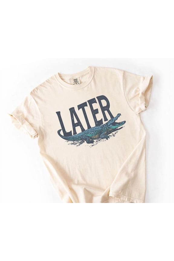 Later Gator Distressed Graphic Shirt Vintage 90S Y2K Alligator Print, Retro Style T-Shirt, Funky Fashion Trendy Apparel Cute