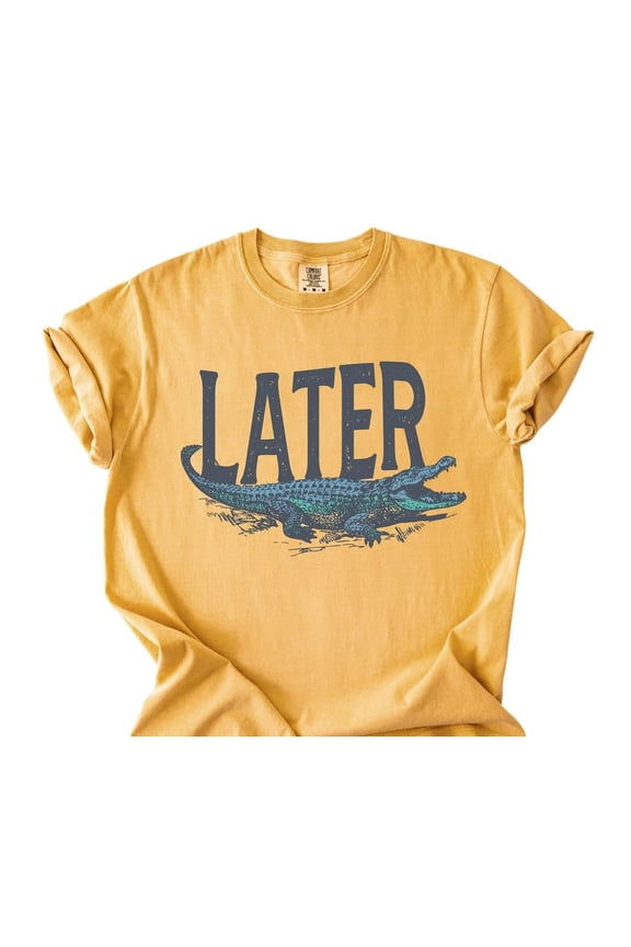 Later Gator Graphic T-Shirt Vintage 90s Y2K Alligator Print, Retro Style T-Shirt, Funky Fashion Trendy Shirt Cute teeTH190520