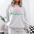 thumbnail image 1 of Later Gator Sweatshirt, Sweatshirt, Pun Shirt, Womens Shirt, Later Alligator Sweatshirt, Crocodile Shirt, Mom Crewneck Tshirt All Size S-5XL, 1 of 5