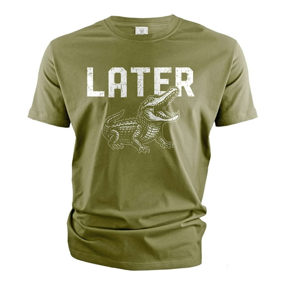 Later Gator T-Shirt Funny See you later Goodbye Tee Alligator Shirt (XX-Large Military Green)