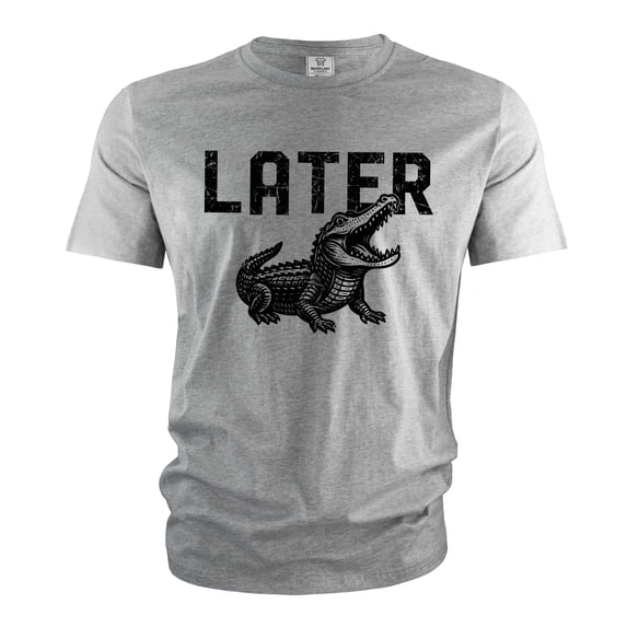 Later Gator T-Shirt Funny See you later Goodbye Tee Alligator Shirt