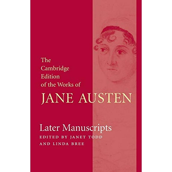 Pre-Owned Later Manuscripts (Paperback) by Jane Austen, Janet Todd, Linda Bree