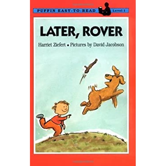 Pre-Owned Later, Rover! (Easy-to-Read, Puffin) (Paperback) 0140380000 9780140380002