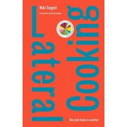 Lateral Cooking One Dish Leads to Another, Hardcover
