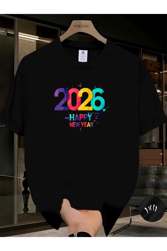 The Latest Creative "2026" Print Casual T-Shirt Is The Trendiest Fashion Item for Overnight Outings. This Short-Sleeved, Round-Neck, Lightweight, And Breathable T-Shirt Is Machine Washable