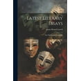 thumbnail image 1 of Latest Literary Essays; the Old English Dramatists (Paperback), 1 of 1