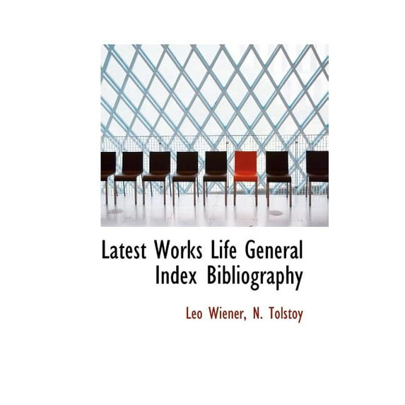 Latest Works Life General Index Bibliography (Paperback)