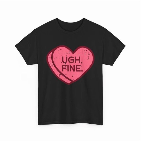 Latimore Anti Valentines Day Candy Ugh Fine Women Men Teen T-Shirt All Size S-5Xl